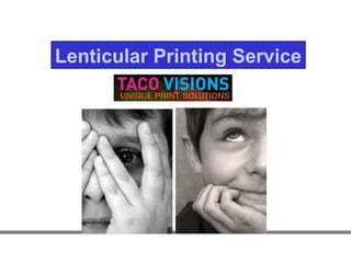 Lenticular Printing Service
 