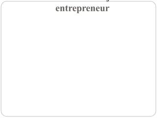 entrepreneur
 