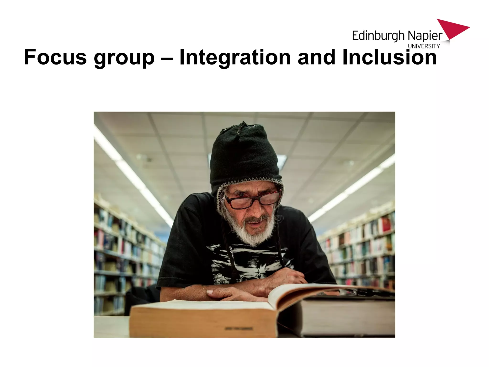 Focus group – Integration and Inclusion
 