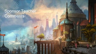 Sponsor Teacher
Comments
 
