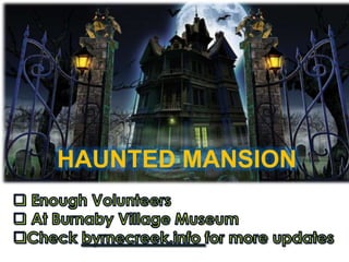 $5/person including:     - Make up     - Masks and wigs     - Pizza and drink     - Tour of Haunted Houses      - Burnaby and  Vancouver- Trick or Treat!Experience!