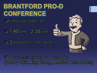 Hot Dog SaleBRANTFORD PRO-D CONFERENCEFriday October 21