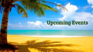Upcoming Events
 