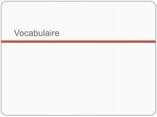 Vocabulaire 