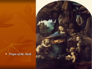Virgin of the Rock 
