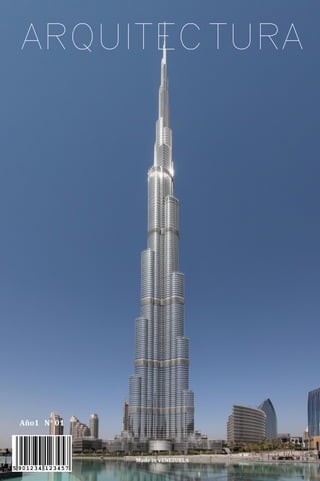 Año1 N° 01
Made in VENEZUELA
ARQUITECTURA
 