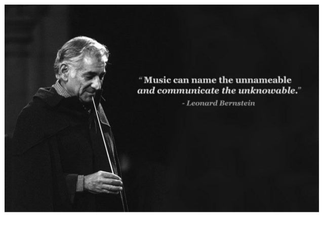 Leonard bernstein quote 1