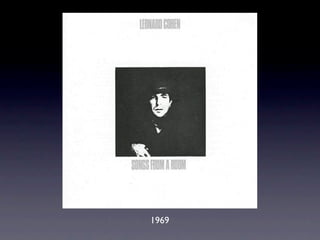 眾神列傳之Leonard Cohen：浪蕩詩神篇