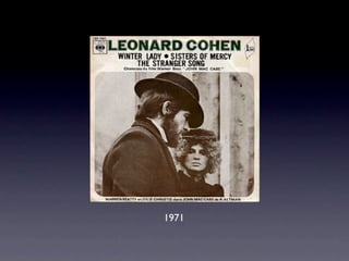 眾神列傳之Leonard Cohen：浪蕩詩神篇