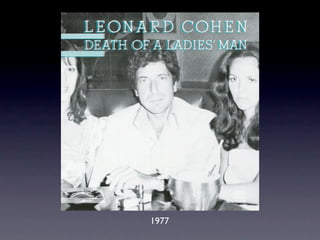 眾神列傳之Leonard Cohen（下）── 聚歌成塔的智者
