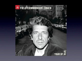 眾神列傳之Leonard Cohen（下）── 聚歌成塔的智者