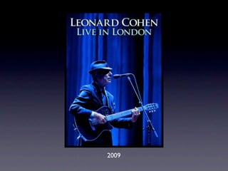 眾神列傳之Leonard Cohen（下）── 聚歌成塔的智者