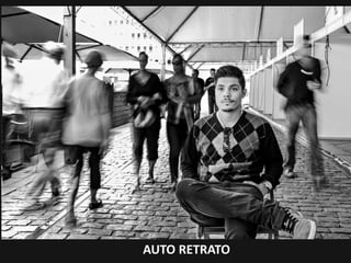 AUTO RETRATO
 