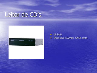 Leitor de CD’sLê DVDDVD-Rom 16x/48x  SATA preto