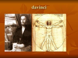 davinci 