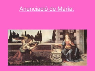 Anunciació de María:   