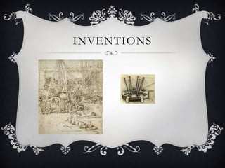 INVENTIONS
 