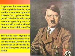 La pintura fue recuperada dos años y ciento once días después del
robo, registrándose la captura de Perugia.El detenido, intentó
vender el cuadro original al director de la Galleria degli Uffizi,
Alfredo Geri, quien se hizo acompañar de la policía.Perugia alegó
que el robo había sido perpetrado para devolver la obra a su
verdadera patria, y que él sólo era víctima de un estafador; el jurado
lo sentenció a varios años de prisión. Antes de regresar al museo, la
pintura fue exhibida en Florencia, Roma y Milán.


Tras dicho robo, algunos pintores afirman que puede dudarse de la
originalidad del cuadro en exhibición, puesto que fácilmente puede
ser una copia.Durante la Segunda Guerra Mundial, el cuadro fue
custodiado en el castillo de Amboise y posteriormente en la abadía
de Loc-Dieu para evitar que sea capturado por los nazis a pedido de
Hitler.
 