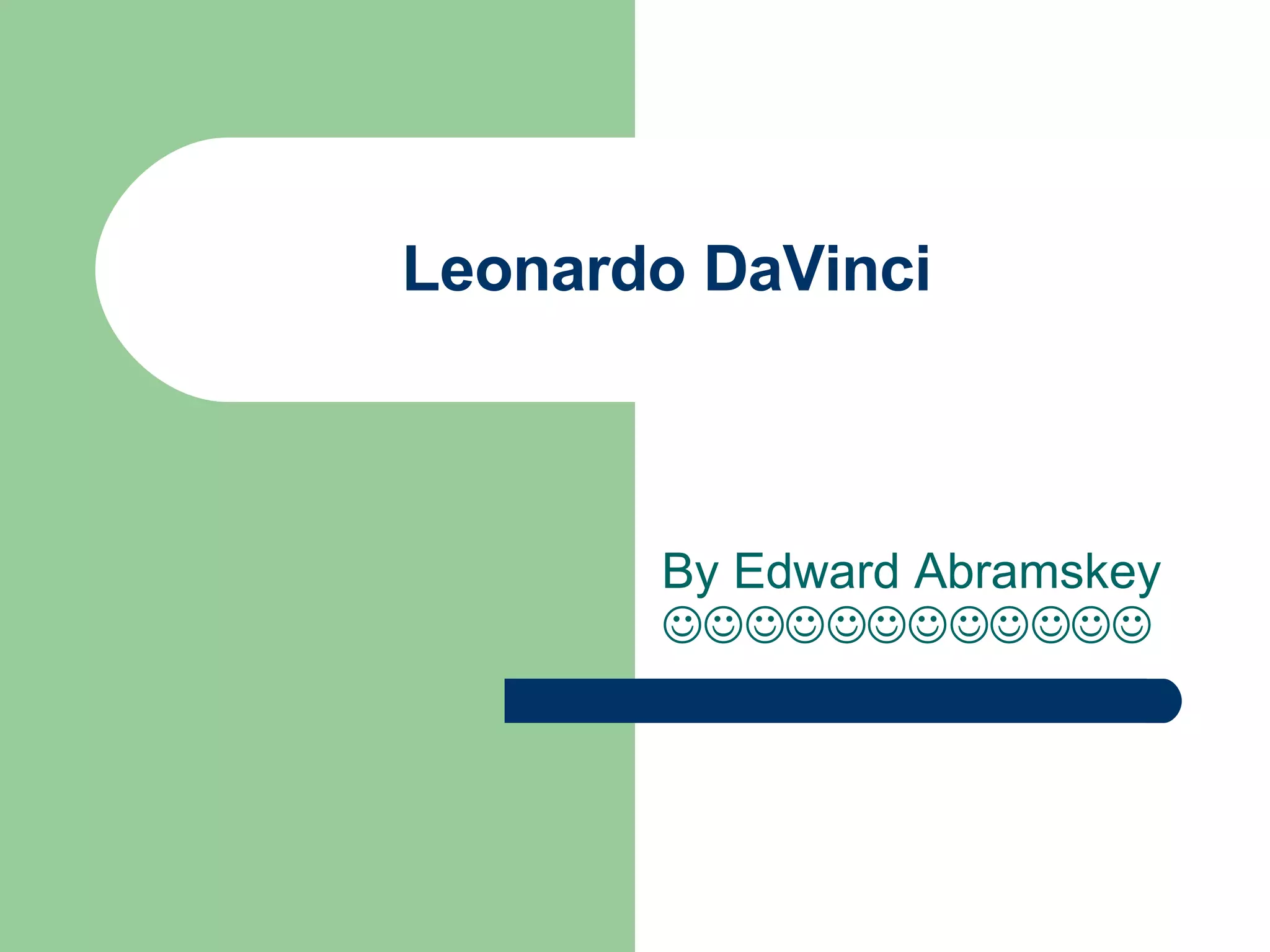 Leonardo Da Vinci | PPT | Fine Art