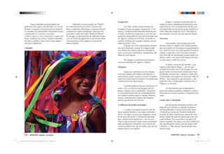 14 | SERGIPE cultura e turísmo
Dança realizada em homenagem aos
padroeiros dos negros, São Benedito e N. Sra. do
Rosário. Composto exclusivamente por homens,
o Cacumbi traça uma perfeita arrumação de seus
componentes no contorno e no ritmo.
A festa é rítmica, o som é marcante e o apito coor-
dena a mudança dos passos. Chapéus enfeitados
por fitas e espelhos, cores vivas e muita alegria
marcam o espetáculo.
Zabumba
Zabumba é o nome popular do “bombo”,
um instrumento de percussão. O termo, tam-
bém, é usado para denominar o conjunto musical
composta por quatro integrantes, todos do sexo
masculino, conhecido como “Banda de Pífanos”.
Em Sergipe, as apresentações da Zabumba aconte-
cem em rituais de pagamento de promessas, datas
comemorativas, festas religiosas e festivais de
cultura popular.
SERGIPE cultura e turísmo | 11
Cangaceiros
Em 1960, Azulão, um dos homens de
Lampião, formou um grupo composto de 17 ho-
mens e 2 mulheres (representando Maria Bonita
e Dadá), vestidos de cangaceiros e, com eles saiu
cantando e dançando em ritmo de forró pelas ruas
de Lagarto; costume vivo até hoje, revivendo as
estórias e histórias de Lampião cantadas e decan-
tadas em prosa e verso.
O grupo tem como indumentária chapéus
de couro enfeitados, camisas de mangas longas
com divisas nos ombros, jabiracas coloridas ou
lenço no pescoço, cartucheiras, espingardas e san-
dálias de couro grosso.
Em Sergipe, a manifestação permanece
viva nos municípios de Lagarto e Própria.
Chegança
Dança que representa em sua evolução
a luta dos cristãos pelo batismo dos Mouros. A
apresentação sempre acontece na porta de igrejas,
onde uma embarcação de madeira é montada para
o desenvolvimento das jornadas.
A predominância é do azul e do branco. O
padre, o rei e os Mouros (personagens da Che-
gança), utilizam outras tonalidades. O pandeiro
é o principal instrumento de acompanhamento,
eles utilizam também apitos e espadas. Bastante
teatral, a apresentação completa da Chegança
demora, geralmente, 60 minutos.
A influência do Samba em Sergipe
O samba é um gênero musical e tipo de
dança popular brasileira cuja origem remonta à
África. Os negros escravos que chegaram a Sergi-
pe no início do século 17 trouxeram uma baga-
gem cultural muita significativa, com ritmos e
cânticos que aos poucos foram sendo assimilados
pelos portugueses e brasileiros. Essa mistura de
culturas produziu um tipo de samba, marcado por
batidas suaves e sincopadas.
Sergipe é responsável pela absorção do
samba em outras manifestações folclóricas, exis-
tentes até hoje. Em várias partes do Estado, mas
principalmente no Litoral Sul, grupos folclóricos
como Batucada, Samba de Coco e Pisa Pólvora,
são exemplos vivos da raiz mais pura do Samba.
Guerreiro
Auto natalino, que carrega marcas do
Reisado. Sobre as origens conta a lenda popular
que uma rainha, em um passeio acompanhada de
sua criada de nome Lira e dos guardas (Vassalos),
conhece a apaixona-se por um índio chamado
Peri. Para não ser denunciada, manda matar Lira.
Mesmo assim, o rei toma conhecimento do fato e,
na luta contra o índio Peri, morre.
A dança é composta de jornadas - uma
sequência de cantos e danças -, que são apre-
sentadas de acordo com os personagens de cada
grupo, sendo um dos pontos culminantes a luta
de espadas, travada entre o Mestre e o índio Peri.
Os principais personagens do Guerreiro, além do
Mestre – que comanda as apresentações -, e do
índio Peri, são: o Embaixador, a Rainha, Lira, o
Palhaço e os Vassalos.
Os instrumentos que acompanham o
grupo são sanfona, pandeiro, triângulo e tambor.
Destacam-se os trajes coloridos e ricamente enfei-
tados.
Lambe Sujo e Caboclinho
São dois grupos folclóricos unidos num
folguedo que se baseia no episódio da destrui-
ção dos quilombos. O grupo dos Lambe-Sujos
é formado por meninos e homens totalmente
pintados de preto, usando uma mistura de tinta
preta e melaço de cana-de-açúcar para ficar com
a pele brilhosa. Eles usam short e um gorro de
flanela vermelha. Nas mãos, uma foice, símbolo de
luta pela liberdade. Fazem parte do grupo o Rei”,
a Rainha e a “Mãe Suzana”, representando uma
escrava negra.
Leonardo da P souza pacote da revista.indd Página espelhada 11 de 12 – Páginas(14, 11)Leonardo da P souza pacote da revista.indd Página espelhada 11 de 12 – Páginas(14, 11) 25/04/2014 12:07:3925/04/2014 12:07:39
 