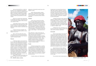 12 | SERGIPE cultura e turísmo
Após uma alvorada festiva, os Lambe-Su-
jos saem às ruas, acompanhados por pandeiros,
cuícas, reco-recos e tamborins, roubando diversos
objetos de pessoas da comunidade que são guar-
dados no “mocambo”, armado em praça pública.
A devolução dos objetos é feita mediante contri-
buição em dinheiro pelo proprietário do objeto
roubado.
Junto com os Lambe-Sujos se apresentam
os Caboclinhos, que pintam o corpo de roxo-terra
e usam indumentária indígena: enfeites de penas,
cocar e flecha nas mãos.
A brincadeira consiste na captura a rainha
dos Caboclinhos pelos Lambe-Sujos, que fica apri-
sionada. À tarde, há a tradicional “batalha” pela
libertação da rainha, da qual os Caboclinhos saem
vitoriosos.
O grupo musical que acompanha o fol-
guedo é composto por ganzás, pandeiros, cuícas,
tambores e reco-recos.
Hoje, a “Festa de Lambe-Sujo”, como é
conhecida, tornou-se uma das mais importantes
da cidade de Laranjeiras, acontecendo sempre no
segundo domingo de outubro.
Maracatu
O Maracatu originou-se da coroação dos
Reis do Congo. Não sendo propriamente um auto,
não tem um enredo ordenado para sua exibição.
Integram ao cortejo real, lembrança da célebre rai-
nha africana Ginga de Matamba, o Rei, a Rainha,
o Príncipe e a Princesa, Ministros, Conselheiros,
Vassalos, Lanceiros, a Porta-bandeira, Soldados,
Baianas e tocadores. E as “Calungas”, bonecos re-
presentando Oxum e Xangô. Em geral o cortejo é
formado por integrantes negros. Vestidos de cores
extravagantes, os participantes do cortejo seguem
pelas ruas da cidade cantando e saracoteando,
entre umbigadas, cumprimentos e marchas. Não
existe uma coreografia especial.
Algumas das cantigas são proferidas numa
presumível língua africana, tambor, chocalho e
gonguê são os instrumentos musicais que acom-
panham o cortejo.
Tendo o Maracatu perdido a tradição
sagrada, hoje, é considerado um grupo carnava-
lesco, de brincadeira s de rua, que, em Sergipe,
é encontrado nos municípios de Brejo Grande e
Japaratuba.
Parafusos
Conta-se que no tempo da escravidão,
os escravos negros fugitivos saíram à noite para
roubar as anáguas das sinhazinhas deixadas no
quaradouro. Cobrindo todo corpo até o pescoço,
sobrepondo peça por peça, nas noites de lua cheia
saíram pelas ruas dando pulos e rodopiando em
busca da liberdade. A superstição da época con-
tribuiu para que os senhores ficavam apavorados
com tal assombração - acreditando em almas sem
cabeça e outras visagens - e não ousavam sair de
casa.
Após a libertação, os negros saíram pelas ruas
vestidos do jeito como faziam para fugir dos seus
donos. Nasceram assim os parafusos.
Trajando uma sequência de anáguas, cantarolan-
do, pulando em movimentos torcidos e retorcidos,
um grupo exclusivamente de homens – repre-
sentando os escravos negros – formam o grupo
folclórico “Parafuso” da cidade de Lagarto.
Os instrumentos que acompanham o grupo são
triângulo, acordeom e bombo.
Reisado
O Reisado, de origem ibérica, se instalou
em Sergipe no período colonial. É uma dança do
período natalino em comemoração do nascimen-
to do menino Jesus e em homenagem dos Reis
Magos. Antigamente era dançado às vésperas do
Dia de Reis, estendendo-se até fevereiro para o
ritual do “enterro do boi”. Atualmente, o Reisado é
dançado, também, em outros eventos e em qual-
quer época do ano.
A cantoria começa com o deslocamento
SERGIPE cultura e turísmo | 13
do grupo para um local previamente determi-
nado, onde é cantado “O Benedito”, em louvor
a Deus, para que a brincadeira seja abençoada e
autorizada. A partir daí, começam as “jornadas”.
O enredo é formado pelos mais diversos motivos:
amor, guerra, religião, história local, etc., apresen-
tado em tom satírico e humorístico, originando
um clima de brincadeira.
O Reisado é formado por dois cordões que
disputam a simpatia da plateia e são liderados pe-
las personagens centrais: o “Caboclo” ou “Mateus”
e a “Dona Deusa” ou “Dona do Baile”. Também
se destaca a figura do “Boi”, cuja aparição repre-
senta o ponto alto da dança. Os instrumentos que
acompanham o grupo são violão, sanfona, pandei-
ro, zabumba, triângulo e ganzá.
O Reisado tem como característica o uso
de trajes de cores fortes e chapéus ricamente enfei-
tados com fitas coloridas e espelhinhos.
São Gonçalo
Dança em homenagem a São Gonçalo do
Amarante, que segundo a lenda, teria sido um
marinheiro que tirou muitas mulheres da prosti-
tuição, através da música alegre que fazia com a
viola. A dança é acompanhada por violões, pules
(instrumentos feitos de bambu), e caixa. A caixa
é tocada pelo “patrão” - homem vestido de mari-
nheiro, como alusão a São Gonçalo do Amarante.
O grupo dança em festas religiosas e pagamento
de promessas. É composto em sua maioria por
trabalhadores rurais, que se vestem de mulher,
representando as prostitutas. Um dos grupos mais
apreciados pela singeleza da dança e da música.
Apesar de louvar um Santo católico, a
dança lembra movimentos de rituais afro. Mais
uma vez isso fica comprovado também na letra
das músicas. Um dos versos mais conhecidos do
São Gonçalo diz: “Vosso reis pediu uma dança, é
de ponta de pé, é de ‘calcanhar’. Onde mora vosso
reis de Congo...”
Os movimentos muito sensuais parecem
mais um jogo de conquista, já que os dançadores
representam prostitutas que São Gonçalo recupe-
rou através da dança. Não é à toa que os homens
se vestem com saias, fitas coloridas e colares. Tudo
isso serve para simbolizar as prostitutas.
A religiosidade do grupo é visível. Assim
que começa a brincadeira eles fazem o sinal da
cruz. Quando termina também. Para acompanhar
o gesto, os brincantes cantam: “Nas horas de Deus
amém. Padre, Filho, Espírito Santo. Essa primeira
cantiga que pra São Gonçalo eu canto”.
São Gonçalo morreu em 1262 e foi cano-
nizado somente em 1561. O rei de Portugal Dom
João III, um grande devoto, foi um dos primeiros
a empenhar-se para a beatificação do Santo em
Roma. Em Portugal a sua festa é realizada em
Amarante, no dia 7 de Junho.
Taieira
Grupo de forte característica religiosa
tendo por objetivo a louvação a São Benedito e
a Nossa Sra. do Rosário, ambos padroeiros dos
negros no Brasil. É da imagem dessa santa que se
retira a coroa para colocar na cabeça da “Rainhas
das Taieiras” ou “Rainha do Congo”. Durante a
missa na Igreja de São Benedito, em Laranjeiras,
as Taieiras, grupo de influência afro, participa
efetivamente do ritual cristão numa demonstração
clara do sincretismo religiosos entre a Igreja Ca-
tólica e os rituais afro-brasileiros. O momento da
coroação é o ápice da festa que se realiza sempre
no dia 06 de janeiro, nessa igreja.
Tocando quexerés (instrumentos de
percussão) e tambores, as Taieiras, trajando blusa
vermelha cortada por fitas e saia branca, seguem
pelas ruas cantando cantigas religiosas ou não.
Este evento é definido como uma das mais claras
demonstrações de sincretismo, com santos e rai-
nhas, procissões e danças misturados num mesmo
momento de celebração.
Cacumbi
Lambe sujo e caboclinho
Leonardo da P souza pacote da revista.indd Página espelhada 12 de 12 – Páginas(12, 13)Leonardo da P souza pacote da revista.indd Página espelhada 12 de 12 – Páginas(12, 13) 25/04/2014 12:07:3925/04/2014 12:07:39
 