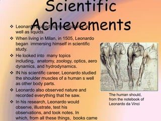 In year following, Leonardo was able to paint many different portraits.