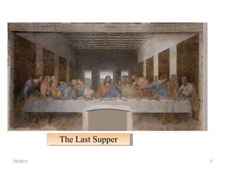 05/26/11 The Last Supper 