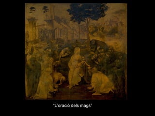 “ L’oració dels mags” 