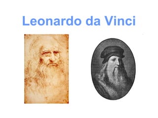 Leonardo da Vinci   