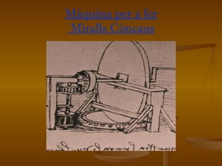 Màquina per a fer  Miralls Còncaus 