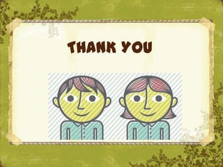 THANK YOU



      The Uffizi, Florence
 