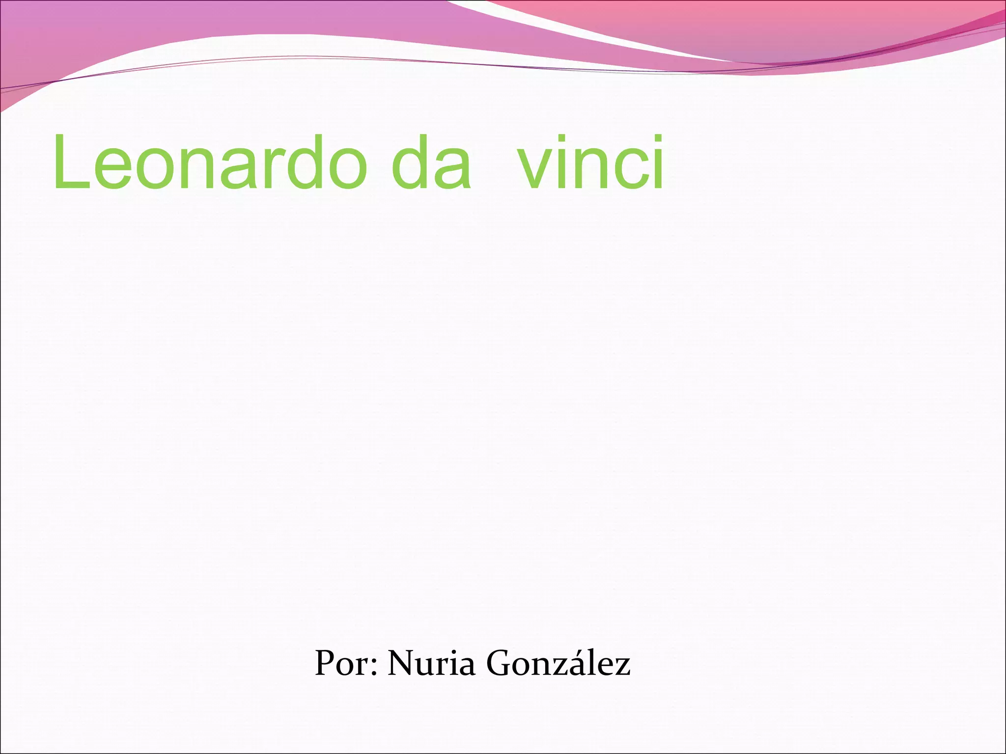 Leonardo da vinci | PPT