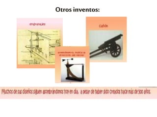 Otros inventos:
 