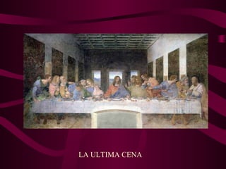 LA ULTIMA CENA
 