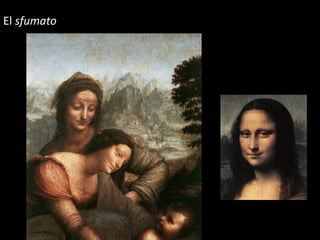 El sfumato
 