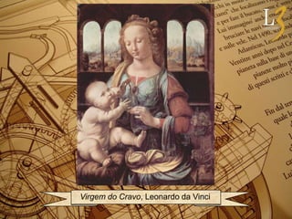 Virgem do Cravo, Leonardo da Vinci