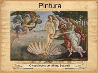 PinturaO nascimento de Vênus, Botticelli