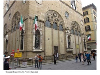 Chiesa di Orsanmichele, Firenze (lato est)
 