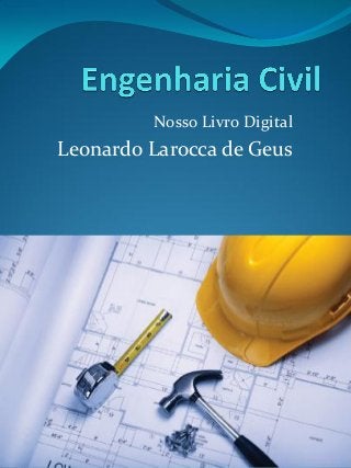 Nosso Livro Digital 
Leonardo Larocca de Geus  