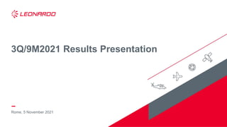Rome, 5 November 2021
3Q/9M2021 Results Presentation
 
