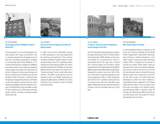 2 0 1 9 — M U T A T I O N S — 2 0 2 0 — P R O J E C T S A N D H O R I Z O N S
30 SEPTEMBER
Coworking unicorn WeWork makes a
failed IPO
Initially geared at the self-employed, but
now popular with large corporations, this
co-working operator has emerged as one of
the more compelling responses to changes
in the working world today. WeWork, a U.S.
unicorn financed by such players as SoftBank,
promisedtousheritintoanewera,combining
cutting-edge technology and high levels of
service. However, the dizzying promises and
visions outlined by its founder and CEO, the
exuberant Adam Neumann, combined with
his opaque management practices, ultimately
turned off investors, alarmed by the actual
results and prospects announced by the com-
pany. The failed float in any case offers an idea
of the limitations of an otherwise extremely
dynamic sector... and thus one likely to leave
heads spinning.
9 OCTOBER
The Île-de-France Region launches its
MaaS project
In 2020, Île-de-France Mobilités intends
to offer passengers a one-stop application
for planning and paying for their journey,
including multiple transport options: public
transport, bikes, taxis, VTC, carpooling, shared
vehicles, etc.). According to the Île-de-France
transport authority, this “Mobility as a Service“
(MaaS) solution will require the creation of a
“neutral and open“ multi-modal information
platform. The RATP could become the first
operator to test-run a “MaaX“ (mobility as an
experience) offer, open to 2,000 Île-de-France
residents, and including a dozen mobility
service providers.
8
B A C K T O 2 0 1 9
29 OCTOBER
In Venice, aqua alta puts inhabitants
and heritage to the test
At the Punta della Salute observation station,
the water had reached 156 cm. A level unseen
since December 2008. Already at that time,
the fragility of “La Serenissima“, which is
submerged when the high tides crossed
the 3 natural passes of the lagoon, stirred
regrets that the 78 mobile dykes of the MOSE
(ModuloSperimentaleElettromeccanico) project,
designed to protect more than 15% of the
city in the event of significant flooding, were
not yet operational. Alas, in 2019, the project
was still far from complete, leaving the city
to contend alone with the inexorable rising
waters. More than ever this year, the resilience
of Venice and the Venetians was put to the
test.
1ER NOVEMBER
New Delhi holds its breath
In some neighbourhoods, air pollution is 20
times the maximum allowed by the World
Health Organization. New Delhi authorities
have declared a health emergency in the
Indian capital. Construction sites have been
halted, traffic is limited and thousands of
schools are closed. Other Indian cities are
regularly hit by critical air pollution episodes:
the country is said to be home to 15 of the
20 most polluted cities in the world. Burning,
exhaust gases and construction site dusts
are the main causes. The authorities have
developed an extensive metro network, a
ring highway that is supposed to limit heavy
goods vehicle traffic in the city centre; taxis
and buses are asked to do without diesel,
and alternating traffic is regularly used. All
of these are tremendous efforts, but still not
commensurate with the growth of India’s
metropolises and economy.
9
 