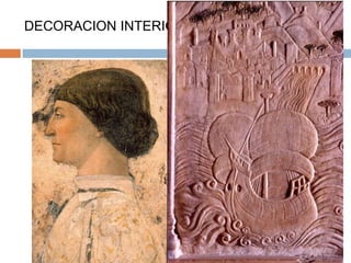 DECORACION INTERIOR
 