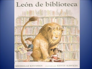 Leon de bbiblioteca