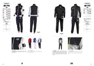 ABBIGLIAMENTO TECNICO :
TECHNICAL APPAREL
AB 796
TUTA
TRACKSUIT
COLORE : COLOR TAGLIE : SIZES
NERO
BLACK
XS S M
L XL XXL 3XL
ROSSO
RED
XS S M
L XL XXL 3XL
BLU
BLUE
XS S M
L XL XXL 3XL
BIANCO
WHITE
XS S M
L XL XXL 3XL
GENERE : GENDER CHIUSURA : CLOSURE
UNISEX -
MATERIALI : MATERIALS
100%
POLIESTERE
POLYESTER
NOTE : NOTES
AB 796 TUTA. Tuta completa sportiva in poliestere. Facile
da indossare grazie alla zip integrale. Bordi in costina e loghi
ricamati. Regular fit.
AB 796 TRACKSUIT. Polyester complete tracksuit. Easy
to wear by the full zip system. Cotton wrist and ankle bands.
Embroidered logos. Regular fit.
VISTA POSTERIORE.
BACK VIEW.
AB 797 TUTA. Tuta completa in poliestere triacetato, leggero
e traspirante. Zip integrale ed inserti laterali fluo. Inserto in
poliestere impermeabile nella parte frontale superiore. Pantalone
con cintura e caviglie elasticizzate, per il massimo comfort
senza rinunciare alla leggerezza dell’indumento e all’agilità nei
movimenti.
AB 797 TRACKSUIT. Complete coverall of triacetate, light
and breathable polyester. Full zip and fluo side inserts. Insert
waterproof polyester at the top front. Pants with elastic waist and
ankles for maximum comfort without sacrificing lightness and
agility.
ABBIGLIAMENTO TECNICO :
TECHNICAL APPAREL
AB 797
TUTA
TRACKSUIT
COLORE : COLOR TAGLIE : SIZES
NERO
BLACK
XS S M
L XL XXL 3XL
GRIGIO
GREY
XS S M
L XL XXL 3XL
GENERE : GENDER CHIUSURA : CLOSURE
UNISEX -
MATERIALI : MATERIALS
100%
POLIESTERE + NYLON
POLYESTER + NYLON
NOTE : NOTES
VISTA POSTERIORE.
BACK VIEW.
121120
 