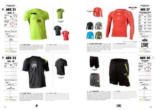 ABBIGLIAMENTO TECNICO :
TECHNICAL APPAREL
ABX 21
BASIC - X
COLORE : COLOR TAGLIE : SIZES
NERO
BLACK
XS S M
L XL XXL 3XL
GIALLO FLUO
FLUO YELLOW
XS S M
L XL XXL 3XL
ROSSO
RED
XS S M
L XL XXL 3XL
GENERE : GENDER CHIUSURA : CLOSURE
UNISEX -
MATERIALI : MATERIALS
100%
POLIESTERE
NOTE : NOTES
ABX 21 T-SHIRT "BASIC-X". T- shirt da allenamento a manica
corta e girocollo classico. La sua vestibilità regular-fit assicura
movimenti naturali ed il massimo comfort. Leggera e morbida si
asciuga velocemente e mantiene la pelle sempre fresca. Grafica
Extrema sul petto e logo LEONE sulla schiena.
ABX 21 "BASIC-X" T-SHIRT. Training T-shirt with short sle-
eves and classic crew neck. Its regular-fit style ensures natural
movements and maximum comfort. Lightweight and soft, it dries
quickly and always keeps the skin fresh. On the front side there is
the unique Extrema graphics while on the back side there is the
LEONE logo.
ABX 22
PRO - CW
COLORE : COLOR TAGLIE : SIZES
NERO
BLACK
XS S M
L XL XXL 3XL
GENERE : GENDER CHIUSURA : CLOSURE
UNISEX -
MATERIALI : MATERIALS
100%
POLIESTERE + MESH
NOTE : NOTES
VISTA POSTERIORE.
BACK VIEW.
ABX 22 T-SHIRT "PRO-CW". T-shirt tecnica dalla vestibilità
comoda appartenente alla capsule CW CombatWorkout PRO.
E’ arricchita da tessuto traforato strategicamente posizionato
per assicurare la massima traspirabilità e prestazioni sportive di
lunga durata. Gli elementi grafici richiamano al classico schema
del combat interval training che prevede l’alternarsi di ripetute di
esercizi specifici a fasi di riposo.
ABX 22 "PRO-CW" T-SHIRT. Comfortable-fit technical T-shirt
belonging to the CW CombatWorkout PRO collection. It’s enri-
ched with a perforated fabric strategically positioned to ensure
maximum breathability and long duration of sports performance.
The graphic elements recall the classic combat interval training
scheme which provides for the repeated alternation of specific
exercises to rest phases.
ABX 27 MAGLIA MANICA LUNGA. Maglia manica lunga
100% Dryarn. Grazie alla particolare composizione della
fibra, il tessuto risulta particolarmente resistente allo sporco,
migliorandone tenuta e qualità. L’eccezionale capacità di
isolamento termico protegge il corpo dal freddo e dal caldo,
rendendo questo capo lo strato ideale da indossare sia per
allenamenti in esterna che in palestra.
ABX 27 LONG-SLEEVED SHIRT. Long-sleeved 100% Dryarn.
Thanks to the particular composition of the fiber, the fabric is
resistant to soiling. The exceptional thermal insulation protects
the body from cold and heat, making this garment ideal to wear
outdoor or inside the gym.
COMPRESSION
- SEAMLESS -
ABBIGLIAMENTO TECNICO :
TECHNICAL APPAREL
ABX 27
MAGLIA MANICA LUNGA
LONG-SLEEVED SHIRT
COLORE : COLOR TAGLIE : SIZES
ROSSO
RED
S/M L/XL
GRIGIO
GREY
S/M L/XL
NERO
BLACK
S/M L/XL
VERDE MIL.
GREEN ARMY
S/M L/XL
AZZURRO
LIGHT BLUE
S/M L/XL
GENERE : GENDER CHIUSURA : CLOSURE
UNISEX -
MATERIALI : MATERIALS
100%
NOTE : NOTES
VISTA POSTERIORE.
BACK VIEW.
ABX 30 PANTALONCINO. Pantaloncino in poliestere
INTERLOCK. Confortevole e leggero, grazie al taglio conferito
alla gamba il pantaloncino risulta particolarmente indicato
nell’allenamento e nella pratica degli sport che necessitano di
un’ampia libertà di movimento delle gambe. L’elastico assicura
il pantaloncino durante le fasi più intense dell’attività sportiva;
le due ampie tasche consentono di riporre effetti personali e/o
accessori per la pratica degli sport da combattimento.
ABX 30 SHORTS. Shorts made of polyester INTERLOCK.
Comfortable and light, thanks to the cut in the leg the shorts is
particularly indicated in the training and practice of the sports
which require extensive freedom of movement of the legs. The
elastic ensures the shorts during the most intense phases of the
sport; the two large pockets allow to store personal effects and
accessories for the practice of combat sports.
VISTA POSTERIORE.
BACK VIEW.
VISTA POSTERIORE.
BACK VIEW.
ABX 30
PANTALONCINO
SHORTS
COLORE : COLOR TAGLIE : SIZES
GIALLO FLUO
FLUO YELLOW
XS S M
L XL XXL 3XL
ROSSO
RED
XS S M
L XL XXL 3XL
GENERE : GENDER CHIUSURA : CLOSURE
UNISEX -
MATERIALI : MATERIALS
100%
POLIESTERE
NOTE : NOTES
129128
 