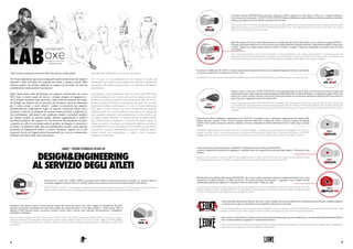 Pelle di bovino “pieno fiore” FIRST CHOICE proveniente dalle migliori concerie internazionali. La qualità e lo spessore calibrato
consentono maggiore resistenza nelle aree a più alto impatto ed una superiore elasticità anche durante ripetute sollecitazioni.
FIRST CHOICE “full gray” cowhide leather straight from the most famous international tanneries. The high quality and the calibrated
thickness allow better resistance on the high-impact areas and superlative elasticity on the areas of greatest stress.
Imbottitura anti-trauma in lattice, la resina naturale estratta dal caucciù più elastica che esista. Leggero ed estremamente flessibile,
garantisce un perfetto assorbimento dei colpi anche durante gli scambi più intensi. La sua tipica struttura a “cellule aperte” offre al
padding LEONE massima durata e protezione assoluta a nocche, polso e gomito senza rinunciare alla performance. Antiallergico,
antibatterico, antifatigue.
Latex anti-shock padding, the more elastic natural rubber resine on the market. Light and extremely flexible, guarantees a perfect
absorption of blows even during the more intensive sparring sessions. With its typical “open cell” structure, offers to LEONE padding
the maximum durability and protection, safety for knuckles, wrists and elbows without losing performance. Antiallergic, antibacterial
anti-fatigue.
Il sistema di ventilazione AB -TECH e la fodera ad alto potere traspirante favoriscono una migliore dispersione del calore prevenendo
un’eccessiva sudorazione e la formazione di cattivi odori.
The AB-TECH air flow system and the high-breathable lining promote better heat dispersion preventing excessive sweating and odor.
La pratica chiusura WRAP&STRAP consente di indossare e sfilare i guantoni in modo facile e veloce ed in completa autonomia.
Una volta serrato il manicotto, il SAFETY-LOCK SYSTEM blocca perfettamente il polso offrendo un’ulteriore protezione articolare.
Sentirai i tuoi guantoni come la naturale estensione delle tue mani.
The practical WRAP & STRAP closing allows wearing and taking off the gloves easily and quickly and in complete autonomy. After
tightening the sleeve, the SAFETY-LOCK SYSTEM perfectly fits on the wrist offering additional protection. You’ll feel your boxing
gloves as a natural extension of your hands.
Potenza, tecnica e sicurezza. LEONE SYSTEM-FIT è una tecnologia frutto di anni di studi e ricerche che ha permesso di ideare una
struttura preformata e super anatomica testata ed approvata dalla Technische Universitat di Berlino. La sagomatura a pugno chiuso ed il
pollice curvo fanno assumere alla mano la posizione biomeccanicamente più corretta permettendoti di esprimere tutta la tua potenza in
totale sicurezza e raggiungere una tecnica impeccabile.
Power, technology and safety. LEONE SYSTEM-FIT technology is the result of years of study and research which has allowed to design
a pre-molded and super anatomical structure tested and approved by the Technische Universitat of Berlin. The closed fist shaping and
the bent thumb give the hand a biomechanically perfect position, allowing you to express all your power safely and achieving a perfect
technique.
Imbottitura No-Shock anallergica e antibatterica in PU HI-FLEX. Un polimero come il poliuretano, appartenente alla famiglia delle
materie sintetiche, permette a tutti i livelli un’ottimale dispersione della forza d’impatto dei colpi. Lo spessore calibrato del padding
LEONE rende il guanto ancora più resistente e duraturo nel tempo, rallentando la normale deformazione che si verifica dopo un lungo
utilizzo.
NO-SHOCK hypoallergenic and antibacterial PU HI-FLEX padding. A polymer such as polyurethane, belonging to the family of
synthetic materials, allows the optimal dispersion of the impact force during all kind of blows. The calibrated thickness of LEONE
padding makes the glove even more resistant and long-lasting, slowing down the normal deformation that occurs after a long use.
LABOXE®
: FIGHTING TECHNOLOGY DESIGN LAB
DESIGN&ENGINEERING
AL SERVIZIO DEGLI ATLETI
Tutta la nostra esperienza al servizio dell’innovazione e della qualità.
Da 70 anni dedichiamo ogni nostra energia allo studio ed alla ricerca dei migliori
materiali e delle tecnologie più avanzate per ideare e produrre articoli della
massima qualità, che possano soddisfare le esigenze di chi pratica gli sport da
combattimento migliorandone le prestazioni.
Dallo studio attento delle performance dei campioni professionisti del Leone
PRO Team, il nostro reparto di ricerca e sviluppo progetta ed ingegnerizza i
nuovi prodotti curandone ogni particolare, dalla scelta dei materiali allo studio
dei dettagli, per ottenere articoli innovativi che diventino i punti di riferimento
per il nostro mondo. I nostri obiettivi: studiare le prestazioni dei campioni
professionisti per comprenderne meglio le esigenze; selezionare sempre nuovi
materiali e soluzioni tecnologiche che possano aiutare gli atleti a migliorare le
loro performance; individuare le più qualificate aziende e produttori mondiali
per ottenere prodotti di altissima qualità; abbinare sapientemente le migliori
tecnologie produttive alle esigenze dei vari praticanti, dal principiante al super-
campione, per offrire la più ampia scelta di prodotti; incoraggiare e promuovere
la pratica e la diffusione degli sport da combattimento secondo le più avanzate
metodiche di preparazione atletica e tecnica; mantenere rapporti con le più
importanti Scuole ed Organizzazioni Internazionali per ricevere costantemente
feedback sull’utilizzo delle nostre attrezzature.
Our experience dedicated to innovation and quality.
For 70 years we have dedicated all our energies to study and
develop the most advanced technologies and materials to design and
manufacture the highest quality products for improving the athletes
performances.
Starting from a deep performance analysis of the Leone PRO Team
professional fighters, our research lab is able to design, project and
develop new products especially focused on details that can set our
brand as a point of reference on our market. Our goals are: to study
professional fighters performances in order to better understand
their needs; to select always new kinds of materials and technical
solutions which can increase athletes performances; to identify the
most qualified companies and manufacturers in the world to get
the highest quality materials; to combine all type of athletes needs,
from professionals to beginners, to develop the largest lineup of
products possible; to promote and enlarge the fighting and combat
sports diffusion based on the highest levels of athletic and technical
preparation; constant communication with the worldwide highest
ranked schools and organizations in order to have continuous
feedbacks on our goods.
Dopo una stagione di ricerca e analisi delle prestazioni in allenamento dei nostri migliori atleti, nasce la chiusura avvolgente BLOCK+.
Il disegno ergonomico della fascia in velcro assicura una completa adesione del guanto alla mano, migliorandone stabilità e protezione.
L’attacco centrale con doppia cucitura interna consente di serrare al meglio il manicotto, garantendo un comfort totale all’intera
articolazione.
After research and analisys season of our best athletes’ training performances, the winding closing BLOCK+ has been designed. The
ergonomic design of velcro band provides a complete traction of hand glove, improving stability and protection of it. The central attack
with double inside seam allows to shut to the best the muff, guaranteeing a total comfort to the whole articulation.
Grazie ad una nuova miscela polimerica in HIGH PU, l’imbottitura diventa No-Shock ADVANCED!
La nuova composizione ha permesso di raggiungere l’equilibrio ideale tra la capacità di assorbimento degli impatti e l’efficacia dei colpi
effettuati.
Thanks to a new polymeric mixture in High PU, the stuffing becomes No Shock ADVANCED. The new composition has allowed to reach
the ideal equilibrium between the ability of absorption of the impacts and the effectiveness of the effected hits.
Dall’introduzione combinata della miscela ADVANCED e di un nuovo stampo ergonomico testato dai campioni del Team Leone, arriva
l’imbottitura No-Shock definitiva: la HIGH QUALITY. Alle qualità strutturali del materiale, si aggiunge il nuovo disegno formale
studiato appositamente per migliorare la dispersione dell’urto preservando l’effetto dei colpi.
From the mixed introduction of the mixture ADVANCED and ergonomic tested by the champions of the Team Leone, this has led to the
definitive stuffing No-shock: the High QUALITY. To the material structural qualities, the new formal design is added on purpose studied
to improve the dispersion of the bump preserving the effect of the hits.
Dalla inimitabile esperienza dei Maestri Thai nasce Leone Thailand, una linea di prodotti tecnici caratterizzati da un altissimo standard qualitativo
e realizzati ancora oggi con straordinaria cura artigianale ed attenzione ai particolari.
From inimitabile Master Thai experience Leone Thailand is born, a collection of technical products has been made marked by extremely high
quality standards and still today realized with extraordinary handicraft care and attention to particular features.
Il know-how e l’esperienza di un marchio storico nella tradizione italiana degli sport da combattimento, uniti alla qualità della manifattura Made in
Italy. Connubio ideale per la garanzia e l’autenticità del prodotto.
The know-how and the experience of a historical brand in the Italian tradition of combat sports, united to the quality of “made in Italy” manufacture.
Ideal match for the guarantee and the authenticity of the product.
1312
 