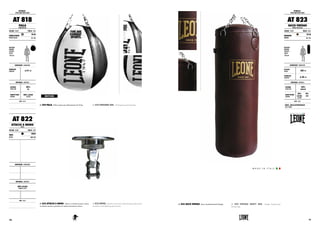 AT 818 PALLA. Palla sospesa per allenamento da 20 kg. AT 818 PUNCHING BAG. 20 kilograms punching bag.
AT 822 ATTACCO A SNODO. Attacco a snodo per pera veloce
in robusto acciaio: permette un’azione meccanica veloce.
AT 822 SWIVEL. Stainless steel with sealed bearing professional
mechanics and lightning quick action.
ATTREZZI :
SPEED AND HEAVY BAGS
AT 818
PALLA
PUNCHING BAG
COLORE : COLOR TAGLIE : SIZES
BIANCO/NERO
WHITE/BLACK
20 KG
44.1 lbs
ALTEZZA
ATLETA
FIGHTER’S
HEIGHT
175 cm
DIMENSIONI : DIMENSIONS
DIAMETRO
DIAMETER ø 57 cm
MATERIALI : MATERIALS
ESTERNO
OUTER SIDE
100%
PU
IMBOTTITURA
PADDING
100% COTONE
COTTON
NOTE : NOTES
AT 822
ATTACCO A SNODO
SWIVEL
COLORE : COLOR TAGLIE : SIZES
NERO
BLACK
UNICA
ONE SIZE
DIMENSIONI : DIMENSIONS
MATERIALI : MATERIALS
100% ACCIAIO
STAINLESS STEEL
NOTE : NOTES
RESTYLING
AT 823 SACCO VINTAGE. Sacco da allenamentoVintage. AT 823 VINTAGE HEAVY BAG. Vintage Professional
boxing bags.
ATTREZZI :
SPEED AND HEAVY BAGS
AT 823
SACCO VINTAGE
VINTAGE HEAVY BAG
COLORE : COLOR TAGLIE : SIZES
MARRONE
BROWN
30 KG
66.1 lbs
ALTEZZA
ATLETA
FIGHTER’S
HEIGHT
175 cm
DIMENSIONI : DIMENSIONS
ALTEZZA
HEIGHT 100 cm
DIAMETRO
DIAMETER ø 30 cm
MATERIALI : MATERIALS
ESTERNO
OUTER SIDE
100%
HIGH PU
IMBOTTITURA
PADDING
90%
COTONE
COTTON
10%
EVA
NOTE : NOTES
AC919 : MOLLA APPENDISACCO
STEEL SPRING
141140
 