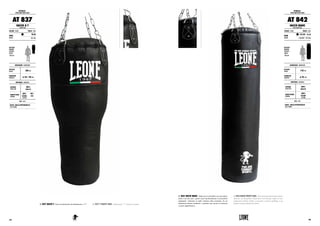 ATTREZZI :
SPEED AND HEAVY BAGS
AT 837
SACCO A T
T HEAVY BAG
COLORE : COLOR TAGLIE : SIZES
NERO
BLACK
30 KG
66.1 lbs
ALTEZZA
ATLETA
FIGHTER’S
HEIGHT
175 cm
DIMENSIONI : DIMENSIONS
ALTEZZA
HEIGHT 100 cm
DIAMETRO
DIAMETER ø 35 / 30 cm
MATERIALI : MATERIALS
ESTERNO
OUTER SIDE
100%
HIGH PU
IMBOTTITURA
PADDING
90%
COTONE
COTTON
10%
EVA
NOTE : NOTES
AC919 : MOLLA APPENDISACCO
STEEL SPRING
AT 837 SACCO T. Sacco professionale da allenamento a “T”. AT 837 T HEAVY BAG. Professional “T” bag for training.
ATTREZZI :
SPEED AND HEAVY BAGS
AT 842
SACCO BASIC
BASIC HEAVY BAG
COLORE : COLOR TAGLIE : SIZES
NERO
BLACK
170 CM - 55 KG
5.58 FEET - 121.3 lbs
ALTEZZA
ATLETA
FIGHTER’S
HEIGHT
175 cm
DIMENSIONI : DIMENSIONS
ALTEZZA
HEIGHT 170 cm
DIAMETRO
DIAMETER ø 35 cm
MATERIALI : MATERIALS
ESTERNO
OUTER SIDE
100%
HIGH PU
IMBOTTITURA
PADDING
100%
COTONE
COTTON
NOTE : NOTES
AC919 : MOLLA APPENDISACCO
STEEL SPRING
AT 842 SACCO BASIC. Ideale per le discipline che prevedono
anche l’uso dei calci , questo sacco da allenamento è un prodotto
artigianale, realizzato in pelle sintetica ultra resistente, ha un
imbottitura interna antishock e presenta una zip per la chiusura
e catene appendisacco.
AT 842 BASIC HEAVY BAG. This punching bag is handcrafted,
ideal for all disciplines which deal with kicking, made of very
tough and synthetic leather, it presents a interior padding, a zip
fastener and punching bag chains.
145144
 
