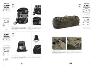 AC 900 SACCA MESH. Borsa a tracolla comoda e pratica in
nylon mesh con tracolla regolabile. I fori consentono alle tue
protezioni di poter traspirare dopo l’allenamento in palestra
evitando così cattivi odori.
AC 900 MESH BAG. Convenient and practical shoulder mesh
bag, with adjustable shoulder strap. The ventilation holes allow
to your protections a natural transpiration after training in the
gym, avoiding bad smells.
AC 901 SACCA GYM. Sacca realizzata interamente in poliestere
ultra resistente e compatta, utile per portare con sé tutte le tue
cose più importanti. I laccetti laterali ne facilitano la chiusura.
Completa di tasca porta documenti con chiusura zip.
AC 901 GYM BAG. Ultra durable and compact polyester bag.
Very useful to carry all your own accessories. The side laces
facilitate the closure. Complete with pocket for documents with
zip.
VISTA POSTERIORE.
BACK VIEW.
35 L
CAPACITÀ :
CAPACITY
CAPACITÀ :
CAPACITY
7 L
ACCESSORI: ACCESSORIES
AC 900
SACCA MESH
MESH BAG
COLORE : COLOR TAGLIE : SIZES
NERO
BLACK
UNICA
ONE SIZE
CHIUSURA:CLOSURE MATERIALI : MATERIALS
LACCI
LACES
100%
POLIESTERE
POLYESTER
DIMENSIONI : DIMENSIONS
ALTEZZA
HEIGHT 75 cm
LARGHEZZA
WIDTH 45 cm
NOTE : NOTES
AC 901
SACCA PALESTRA
GYM BAG
COLORE : COLOR TAGLIE : SIZES
NERO
BLACK
UNICA
ONE SIZE
CHIUSURA:CLOSURE MATERIALI : MATERIALS
LACCI
LACES
100%
POLIESTERE
POLYESTER
DIMENSIONI : DIMENSIONS
ALTEZZA
HEIGHT 44.5 cm
LARGHEZZA
WIDTH 34 cm
NOTE : NOTES
LAVAGGIO A MANO.
HAND WASH.
AC 903 BORSONE COMMANDO. Ampio borsone sportivo a
tracolla in stile militare capace di contenere anche le attrezzature
da allenamento più voluminose. Munita di vano separato con fori
per la ventilazione e tasca laterale con zip.
AC 903 COMMANDO BAG. Large military shoulder bag,
able to contain even the most voluminous training equipment.
Equipped with a separate compartment with ventilation holes and
side pocket with zip.
CAPACITÀ :
CAPACITY
60 L
ACCESSORI: ACCESSORIES
AC 903
BORSONE COMMANDO
COMMANDO BAG
COLORE : COLOR TAGLIE : SIZES
VERDE
GREEN
UNICA
ONE SIZE
CHIUSURA:CLOSURE MATERIALI : MATERIALS
ZIP
100%
CORDURA
DIMENSIONI : DIMENSIONS
LUNGHEZZA
LENGTH 80 cm
DIAMETRO
DIAMETER ø 32 cm
NOTE : NOTES
155154
 
