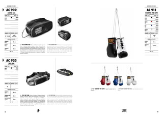 ACCESSORI: ACCESSORIES
AC 932
GLOVES BAG
GLOVES/SHOE BAG - BEAUTY CASE
COLORE : COLOR TAGLIE : SIZES
NERO
BLACK
UNICA
ONE SIZE
CHIUSURA:CLOSURE MATERIALI : MATERIALS
ZIP + VELCRO
100%
NYLON 600D
DIMENSIONI : DIMENSIONS
LUNGHEZZA
LENGTH 35 cm
ALTEZZA
HEIGHT 15 cm
LARGHEZZA
WIDTH 18 cm
NOTE : NOTES
AC 933
BELT BAG
BELT BAG - MOBILE CASE
COLORE : COLOR TAGLIE : SIZES
NERO
BLACK
UNICA
ONE SIZE
CHIUSURA:CLOSURE MATERIALI : MATERIALS
ZIP
DIMENSIONI : DIMENSIONS
LUNGHEZZA
LENGTH 28 cm
LARGHEZZA MAX
MAX WIDTH 10 cm
PROFONDITÀ MAX
MAX DEPTH 8 cm
NOTE : NOTES
AC 932 GLOVES BAG. Borsa multifunzione ideata per con-
tenere e trasportare guantoni, scarpe o i propri effetti personali.
La mesh traspirante posta lateralmente consente l’aerazione e la
dissipazione di umidità e odori permettendone l'utilizzo come pra-
tico porta-guantoni o porta-scarpe a seconda della necessità. La
doppia chiusura a zip parallele facilita l’inserimento degli oggetti
e la doppia maniglia rende più agevoli le operazioni di apertura/
chiusura e trasporto.
AC 932 GLOVES BAG. Multifunction bag designed to hold and
carry gloves, shoes or personal belongings. The breathable mesh
placed laterally allows ventilation and dissipation of moisture
and odors allowing its use as a practical gloves or shoes contai-
ner depending on the necessity. The double parallel zip closure
facilitates the insertion of objects and the double handle makes
easier the opening/closing and transport operations.
AC 933 BELT BAG. Pratico marsupio a doppio scomparto
perfetto da utilizzare durante gli allenamenti. La tasca in PVC
trasparente, nata per inserire e controllare lo smartphone, è
dotata di trattamento “touch” capacitivo che permette all’atleta di
utilizzare il cellulare senza doverlo estrarre. Un inserto in gomma
consente l’uscita del cavo degli auricolari. La seconda tasca
invece risulta essere molto utile per riporre gli effetti personali. La
cintura di supporto è elasticizzata e regolabile ed ha una pratica
chiusura con clip in nylon resistente.
AC 933 BELT BAG. Practical double compartment pouch, per-
fect to use during workouts. The transparent PVC pocket, created
to insert and check the smartphone, is equipped with capacitive
"touch" treatment that allows the athlete to use the mobile phone
without having to extract. A rubber insert allows the cable outlet
of the earphones. The second pocket is very useful for storing per-
sonal belongings. The support belt is elasticated and adjustable
and has a practical closure with durable nylon clip.
ACCESSORI: ACCESSORIES
AC 911
GUANTINI PER AUTO
CAR MINI-GLOVES
COLORE : COLOR TAGLIE : SIZES
NERO
BLACK
UNICA
ONE SIZE
ROSSO
RED
UNICA
ONE SIZE
BLU
BLUE
UNICA
ONE SIZE
BIANCO
WHITE
UNICA
ONE SIZE
CHIUSURA:CLOSURE MATERIALI : MATERIALS
-
100%
PU
DIMENSIONI : DIMENSIONS
ALTEZZA
HEIGHT 10 cm
LARGHEZZA
WIDTH 4.5 cm
NOTE : NOTES
AC 911 GUANTINI PER AUTO. Coppia di guantini per au-
tomobile.
AC 911 MINI GLOVES FOR CAR. Laces small gloves for car’s
mirror.
163162
 